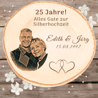 Fotogravur auf echter Baumscheibe zur Silberhochzeit | persönlicher Widmung | Geschenk Hochzeitstag | Jahrestag | Valentinstag